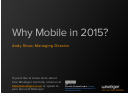 Why Mobile in 2015 Presentation